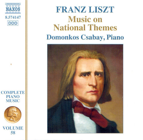 Franz Liszt, Domonkos Csabay - Liszt Complete Piano Music • 58 (Music On National Themes)