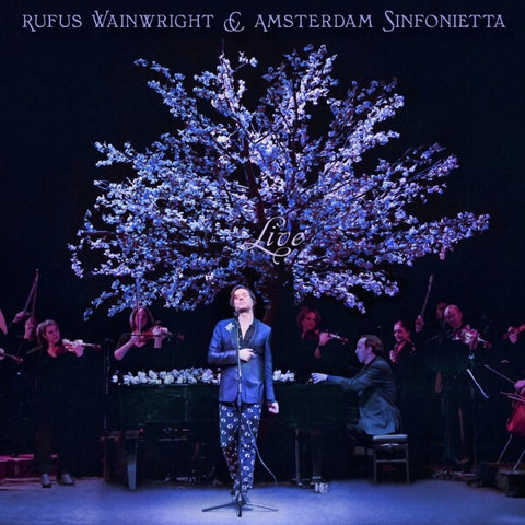 Rufus Wainwright - Rufus Wainwright & Amsterdam Sinfonietta
