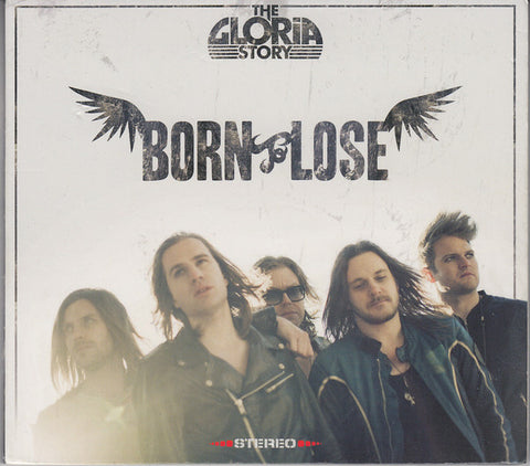 The Gloria Story - Born To Lose