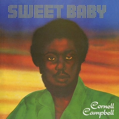 Cornell Campbell - Sweet Baby