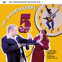 The Barnshakers - Five Minutes To Live
