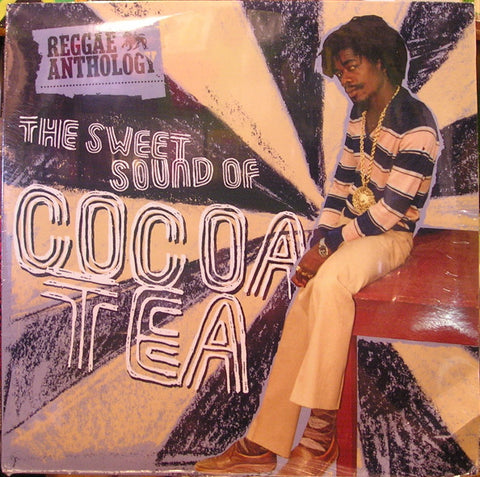 Cocoa Tea - The Sweet Sound Of Cocoa Tea