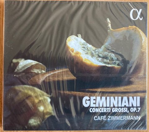 Geminiani, Café Zimmermann - Concerti Grossi, Op.7