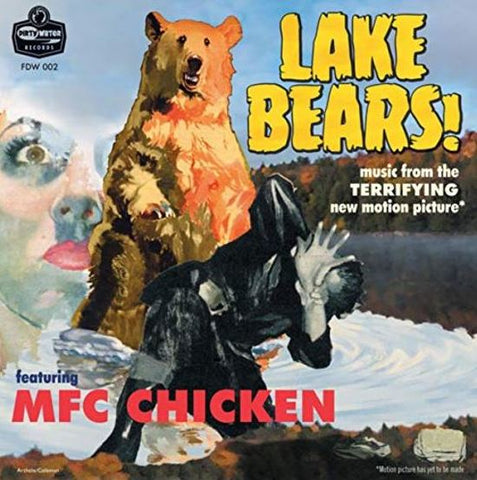 MFC Chicken - Lake Bears!