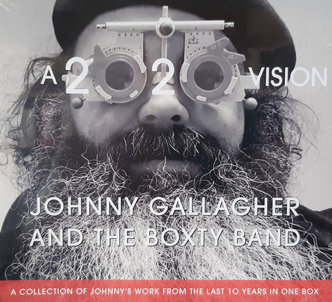 Johnny Gallagher And The Boxty Band - A 2020 Vision