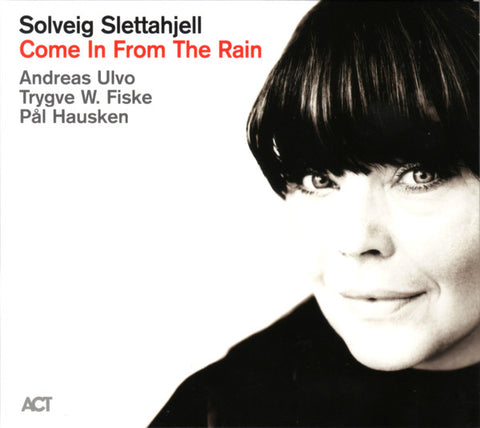 Solveig Slettahjell - Come In From The Rain