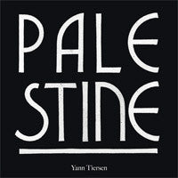 Yann Tiersen - Palestine