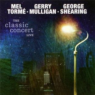 Mel Tormé, Gerry Mulligan, George Shearing, - The Classic Concert Live