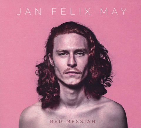 Jan Felix May - Red Messiah
