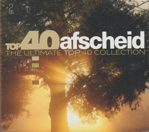 Various - Top 40 Afscheid (The Ultimate Top 40 Collection)