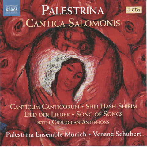 Palestrina / Palestrina Ensemble Munich, Venanz Schubert - Cantica Salomonis