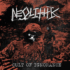 Neolithic - Cult of Ignorance