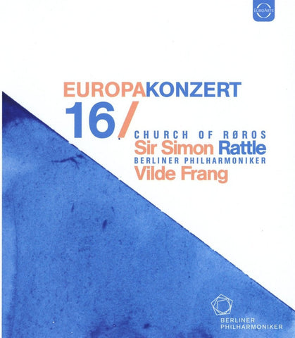 Vilde Frang, Sir Simon Rattle, Berliner Philharmoniker - Europakonzert 16