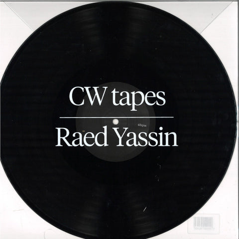 Raed Yassin - CW Tapes
