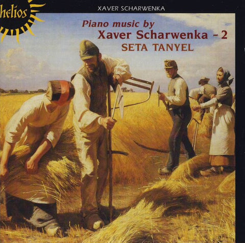 Xaver Scharwenka, Seta Tanyel - Piano Music - 2
