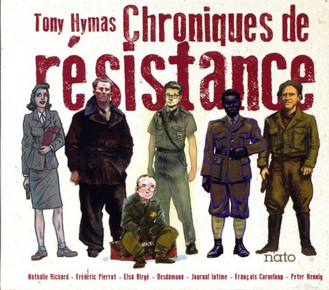 Tony Hymas - Chroniques De Résistance