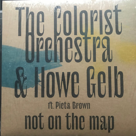 The Colorist Orchestra & Howe Gelb ft. Pieta Brown - Not On The Map