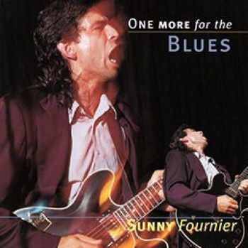 Sunny Fournier - One More For The Blues