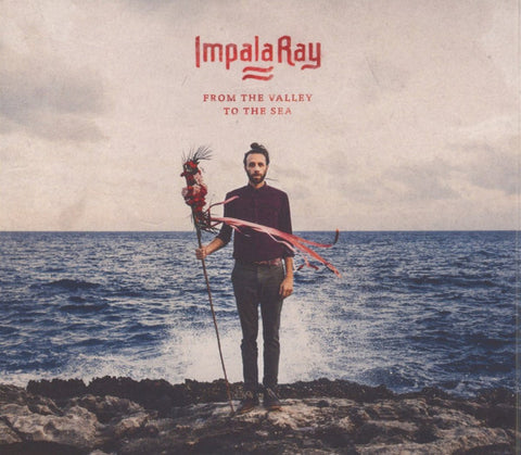 Impala Ray - From The Valley To The Sea