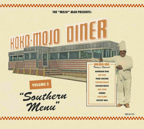 Various - Koko-Mojo Diner Volume 3 Southern Menu