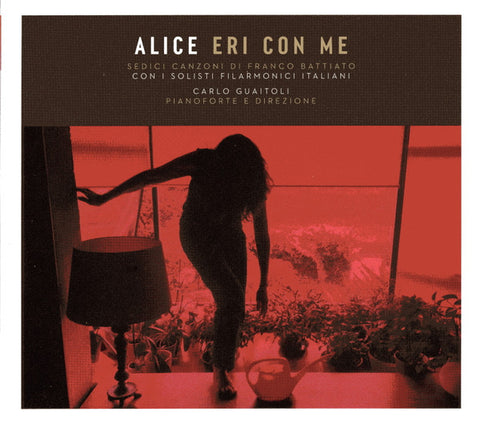 Alice con I Solisti Filarmonici Italiani - Eri Con Me (Sedici Canzoni Di Franco Battiato)