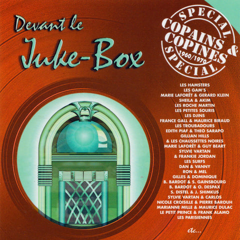 Various - Devant Le Juke-Box: Spécial Copains & Copines 1960/1970