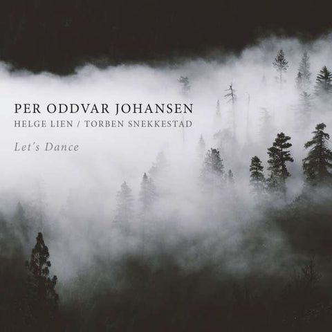 Per Oddvar Johansen, Helge Lien, Torben Snekkestad - Let's Dance