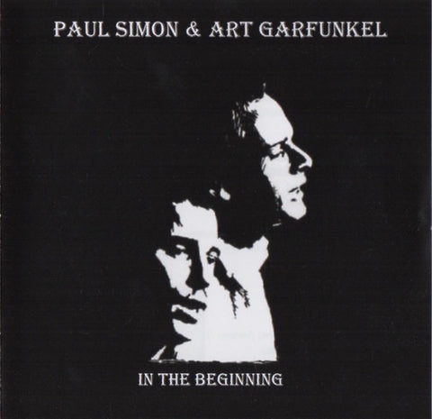 Paul Simon & Art Garfunkel - In The Beginning