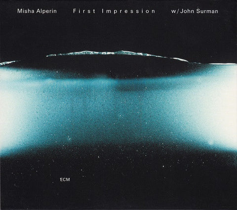 Misha Alperin W/ John Surman - First Impression