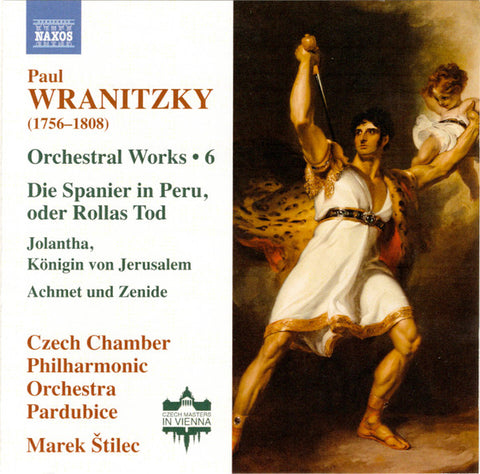 Paul Wranitzky, Czech Chamber Philharmonic Orchestra Pardubice, Marek Štilec - Orchestral Works • 6