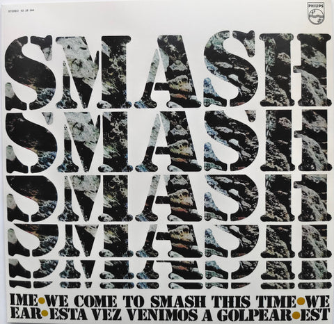 Smash - We Come To Smash This Time