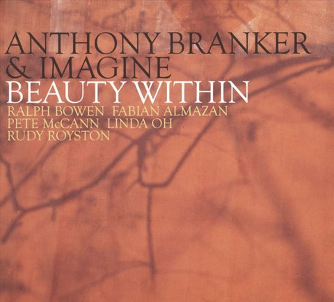Anthony Branker & Imagine - Beauty Within