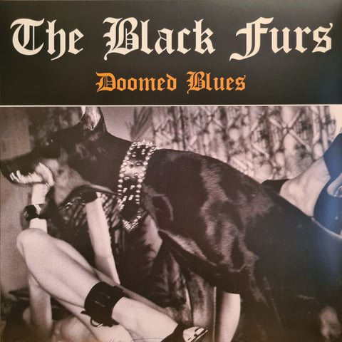 The Black Furs - Doomed Blues