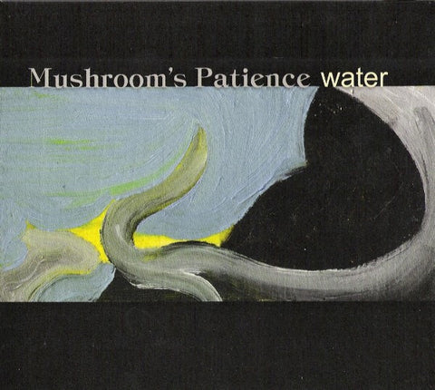 Mushroom's Patience - Water