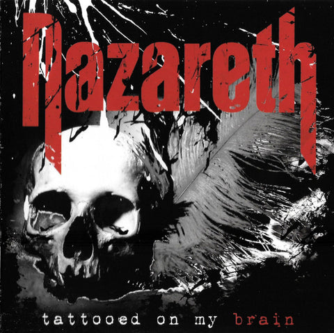 Nazareth - Tattooed On My Brain