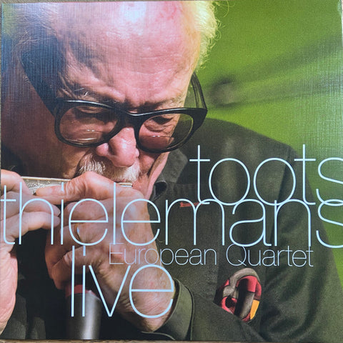 Toots Thielemans - European Quartet Live