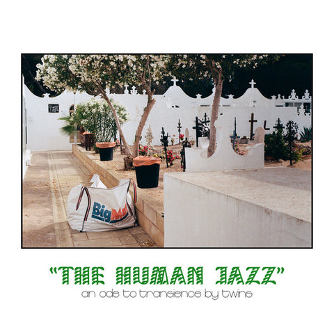 TWÏNS - The Human Jazz