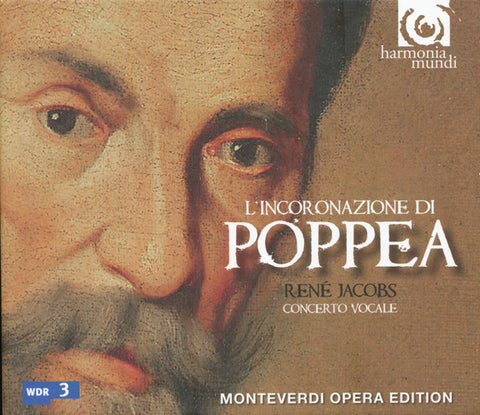 Monteverdi - René Jacobs, Concerto Vocale - Monteverdi L'Incoronazione di Poppea