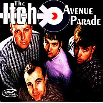 The Itch - Avenue Parade
