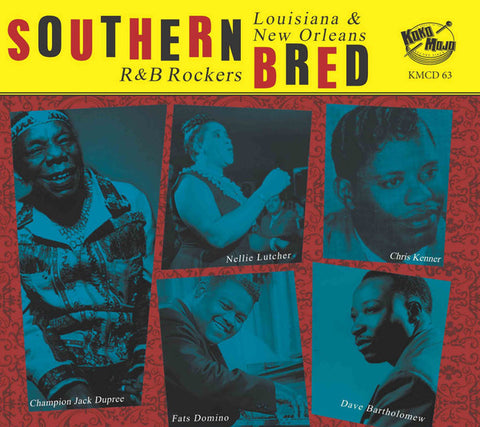 Various - You Can Fly High - Southern Bred Vol.13 Louisiana & New Orleans R&B Rockers
