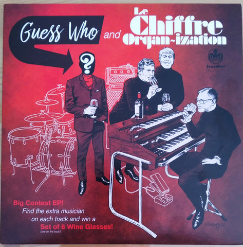 Le Chiffre Organ-ization - Guess Who?