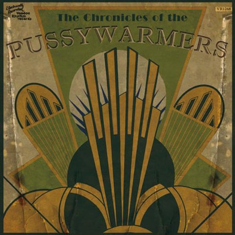 The Pussywarmers - The Chronicles Of (The Pussywarmers)