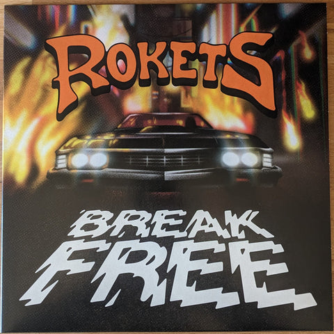 Rokets - Break Free