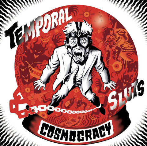 Temporal Sluts - Cosmocracy