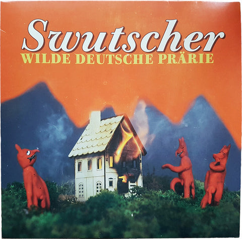 Swutscher - Wilde Deutsche Prärie