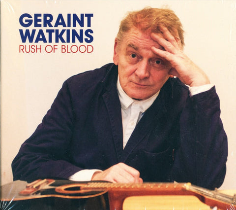 Geraint Watkins - Rush Of Blood