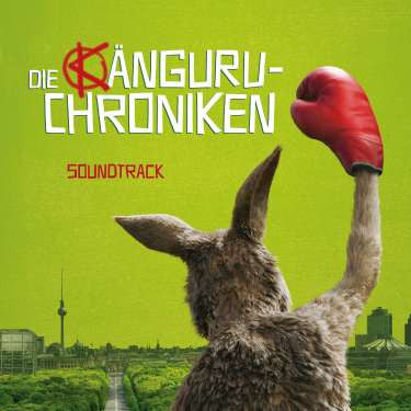 Various - Die Känguru-Chroniken (Soundtrack)