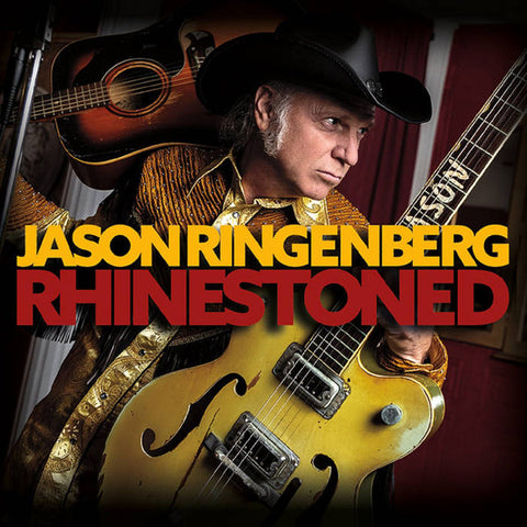 Jason Ringenberg - Rhinestoned