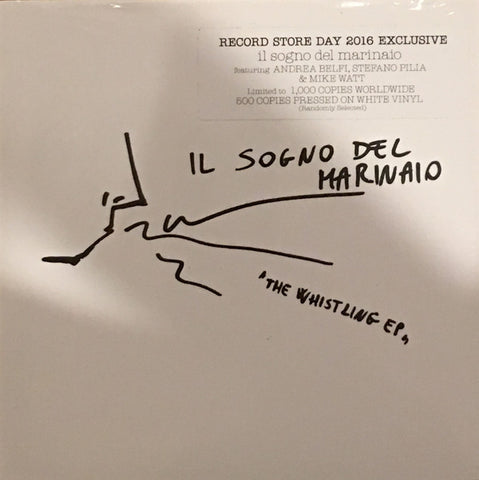 Il Sogno Del Marinaio - The Whistling EP