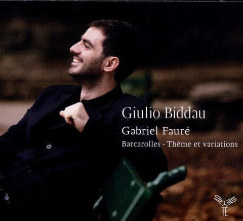 Giulio Biddau, Gabriel Fauré - Barcarolles • Thèmes Et Variations